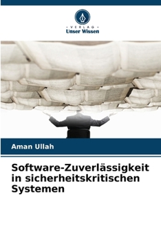 Paperback Software-Zuverlässigkeit in sicherheitskritischen Systemen [German] Book