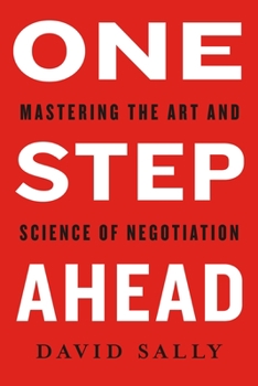 Hardcover One Step Ahead: Mastering the Art and Science of Negotiation Book