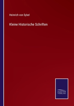 Paperback Kleine Historische Schriften [German] Book