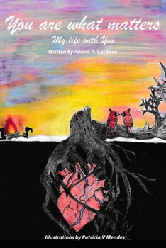 Paperback You Are What Matters: My Life with You Book