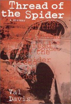 Hardcover Thread of the Spider: A Mystery Book