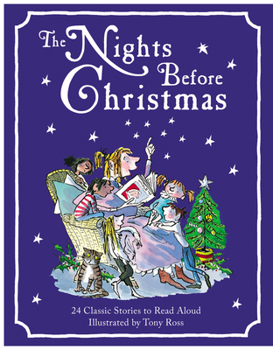 Hardcover The Nights Before Christmas: 24 Classic Stories to Read Aloud Book