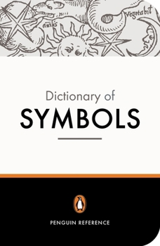 Paperback The Penguin Dictionary of Symbols Book