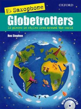 Sheet music Saxophone Globetrotters, E flat edition + CD (Globetrotters for wind) Book