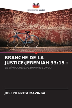 Paperback Branche de la Justice/Jeremiah 33: 15: [French] Book