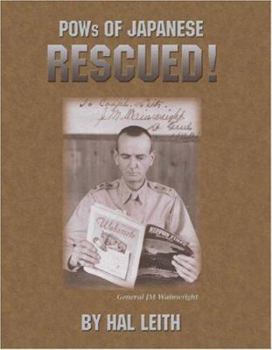 Paperback Pows of Japanese, Rescued: General J. M. Wainwright Book