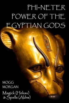 Paperback Phi-Neter: The Power of Egyptian Gods Book