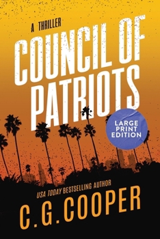 Paperback Council of Patriots: Large Print Edition Book