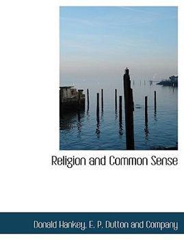 Religion and Common Sense