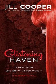 Glistening Haven - Book #1 of the Glistening