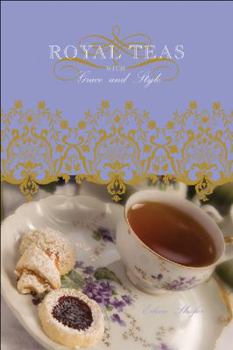 Hardcover Royal Teas With Grace and Style Book