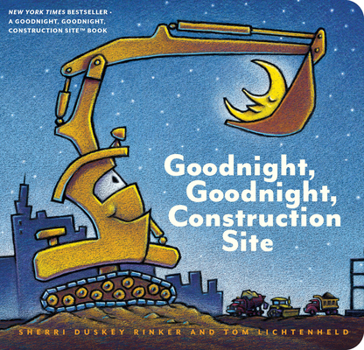 Board book Goodnight, Goodnight, Construction Site Book
