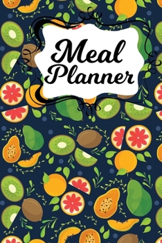 Paperback Meal Planner: Grocery List With Weekly Meal Planner Book