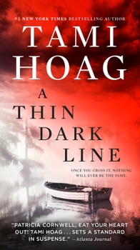A Thin Dark Line - Book #1 of the Broussard and Fourcade