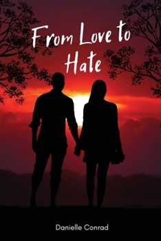 Paperback From Love to Hate Book