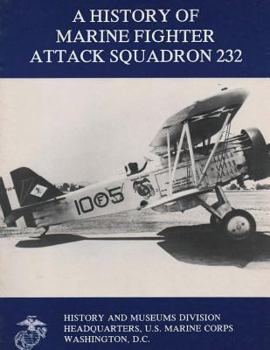 Paperback A History of Marine Fighter Attack Squadron 232 Book