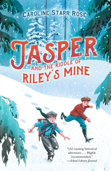 Paperback Jasper and the Riddle of Riley's Mine Book