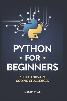 Paperback Python for Beginners: 100+ Hands-on coding challenges Book