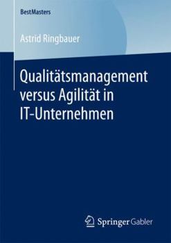 Paperback Qualitätsmanagement Versus Agilität in It-Unternehmen [German] Book
