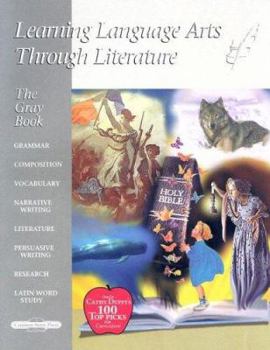 Paperback The Gray Book: Learning Language Arts Through Literature Book