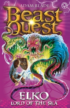 Paperback Beast Quest: 61: Elko Lord of the Sea Book