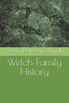 Welch Family History