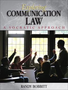 Paperback Exploring Communication Law: A Socratic Approach Book