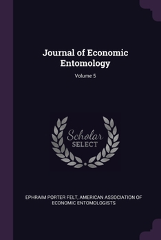 Journal of Economic Entomology; Volume 5