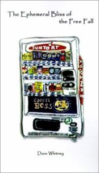 Paperback The Ephemeral Bliss of the Free Fall Book