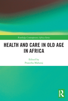 Paperback Health and Care in Old Age in Africa Book
