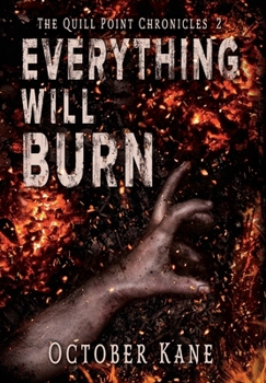 Hardcover Everything Will Burn Book