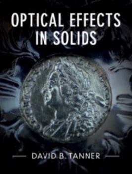Hardcover Optical Effects in Solids Book