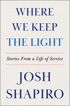 Hardcover Where We Keep the Light: Stories from a Life of Service Book