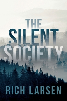Paperback The Silent Society Book