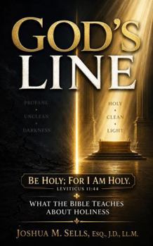 Paperback God's Line: What the Bible Teaches about Holiness Book