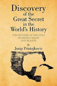 Paperback Discovery of the Great Secret in the World's History Book