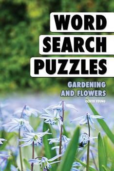 Paperback Word Search Puzzles: Gardening and Flowers Book