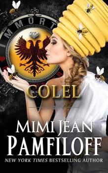 COLEL (Immortal Matchmakers, Inc. Series) - Book #5 of the Immortal Matchmakers, Inc.