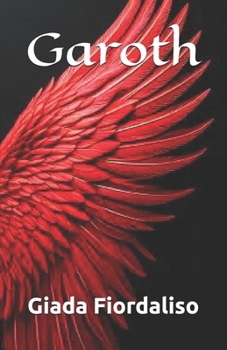 Paperback Garoth - Fantasy romance autoconclusivo [Italian] Book