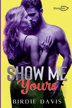 Paperback Show Me Yours (French Edition) [French] Book
