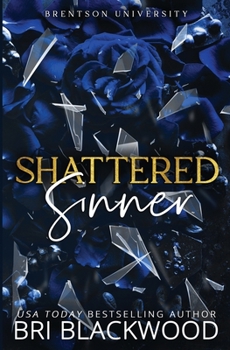 Paperback Shattered Sinner: Special Edition Book
