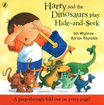 Harry and the Dinosaurs Play Hide and Seek - Book  of the Harry and the Dinosaurs