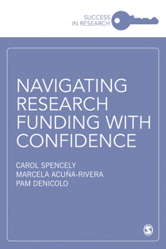 Hardcover Navigating Research Funding with Confidence Book