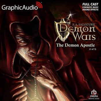 The Demon Apostle (1 of 3) - Book  of the DemonWars Saga (GraphicAudio)