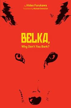 Hardcover Belka, Why Don't You Bark? Book