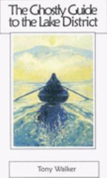 Paperback Ghostly Guide To the Lake District Book