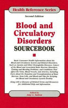 Hardcover Blood and Circulatory Disorders Sourcebook Book