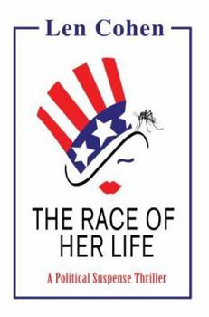 Paperback The Race of Her Life: A Political Suspense Thriller Book