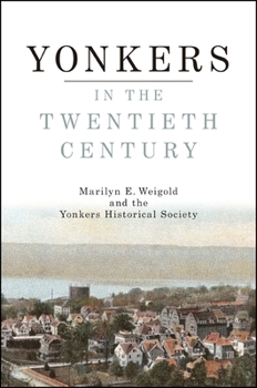 Paperback Yonkers in the Twentieth Century Book
