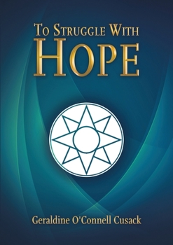 Paperback To Struggle With Hope Book